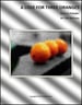 A Love for Three Oranges